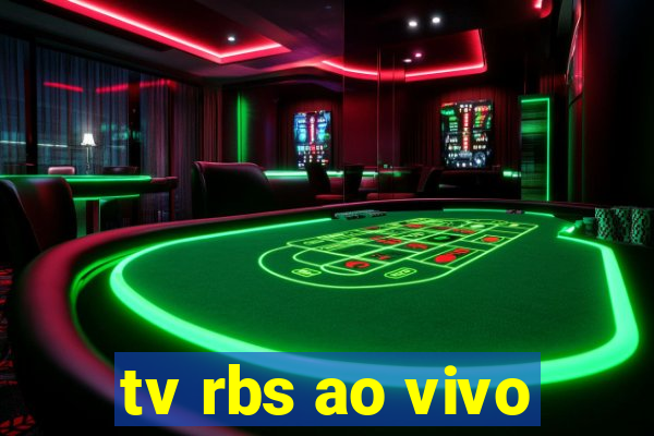 tv rbs ao vivo